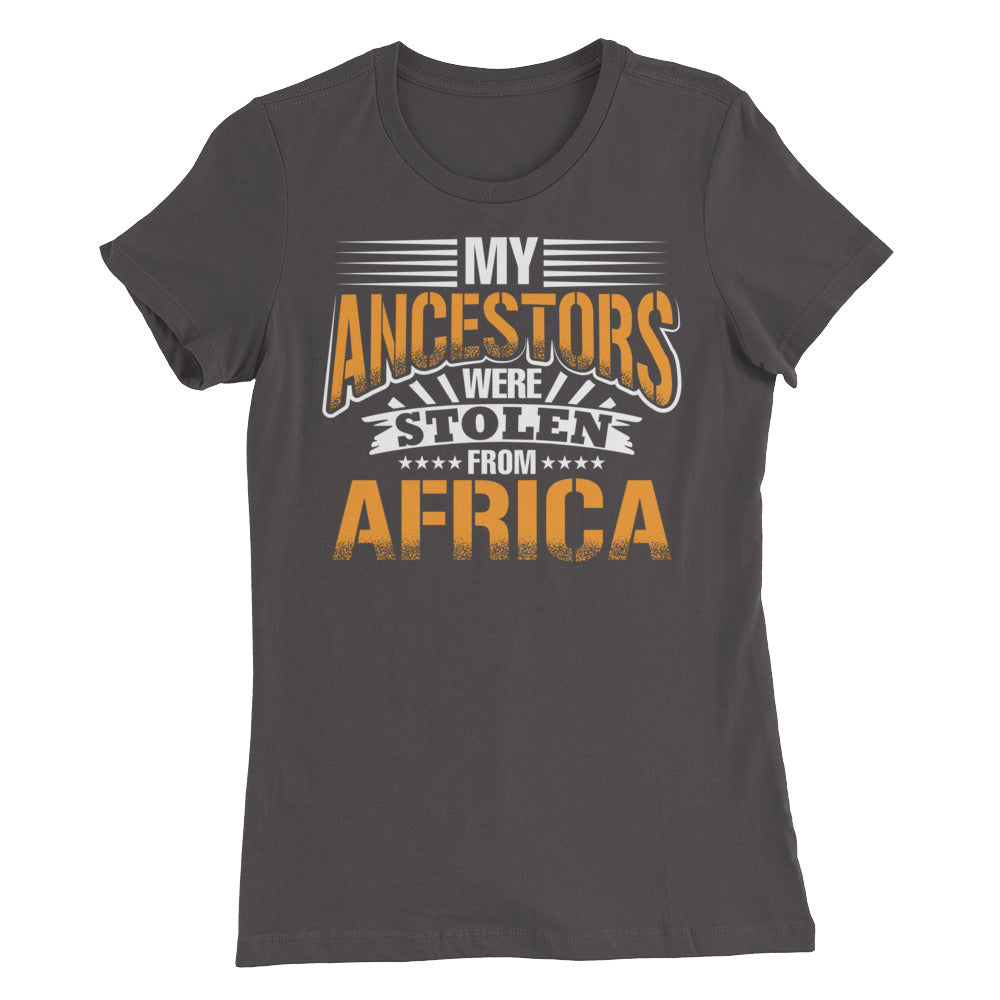 My Ancestors....Women’s Slim Fit T-Shirt