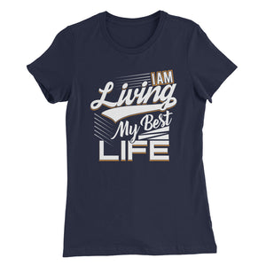 I AM Living....Women’s Slim Fit T-Shirt