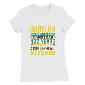 BABYLON Try...Women’s Slim Fit T-Shirt