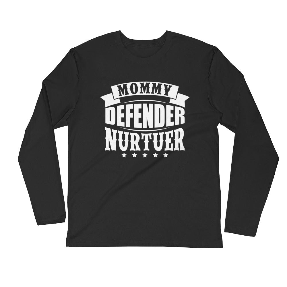 Mommy Defender....Next Level 3601 Premium Fitted Long Sleeve Crew with Tear Away Label