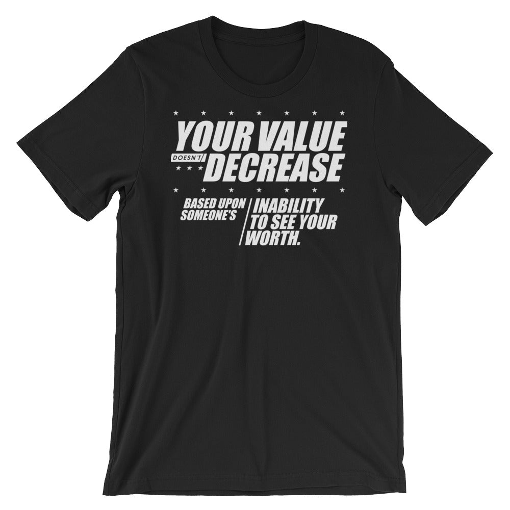 Your Value...Short-Sleeve Unisex T-Shirt