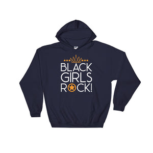 Black Girls Rock...Hooded Sweatshirt