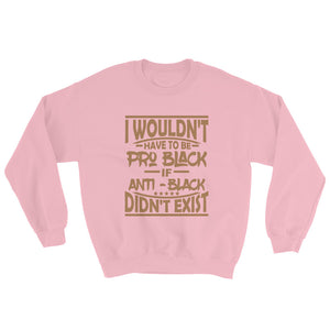 Pro Black....Sweatshirt