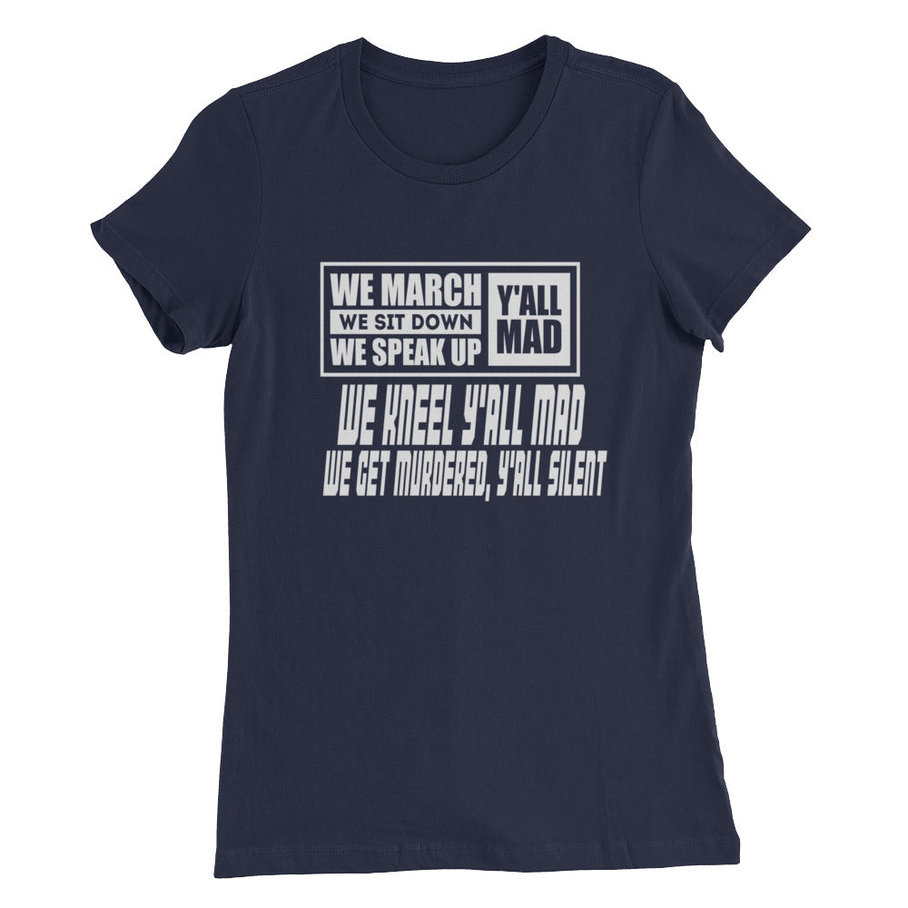 We March...Women’s Slim Fit T-Shirt
