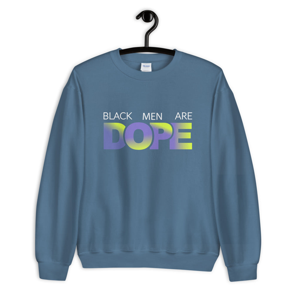 Black Men....Unisex Sweatshirt