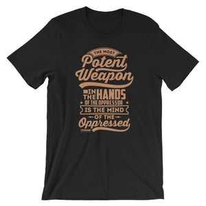 The Most Potent...Short-Sleeve Unisex T-Shirt