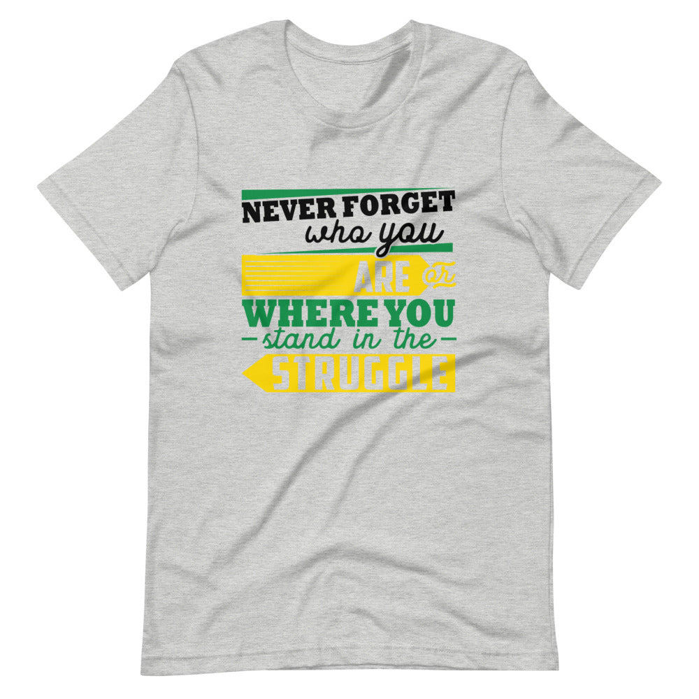 Never Forget...Short-Sleeve Unisex T-Shirt