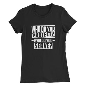 Who Do You...Women’s Slim Fit T-Shirt